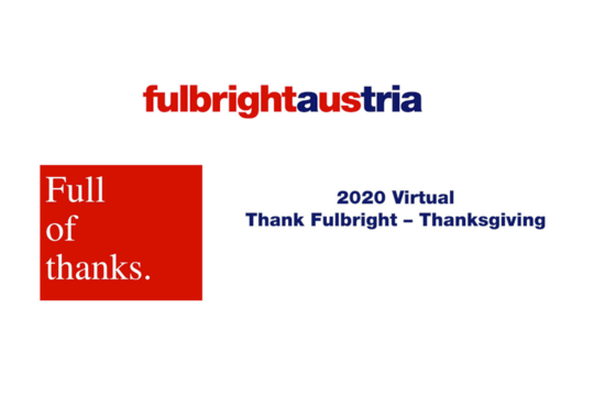 Fulbright Austria holds virtual Thank Fulbright – Thanksgiving Fulbright Austria holds virtual Thank Fulbright – Thanksgiving