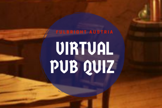 Fulbright Austria Virtual Pub Quiz