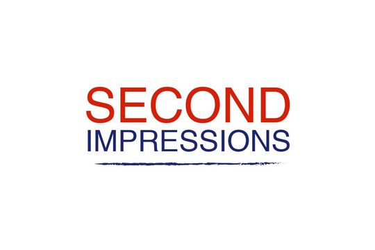 Second Impressions, Part One Second Impressions, Part One
